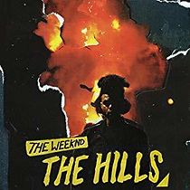 Watch The Weeknd: The Hills