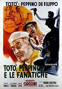 Watch Toto, Peppino and the Fanatics