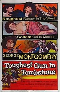 Watch The Toughest Gun in Tombstone