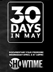 Watch 30 Days in May
