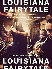 Watch Live at Preservation Hall: Louisiana Fairytale