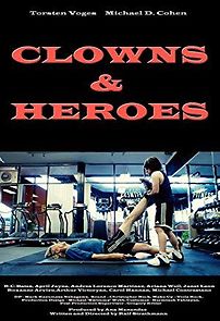 Watch Clowns & Heroes