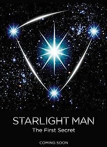 Watch Starlight Man: The First Secret