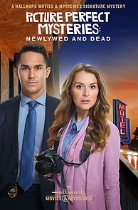 Watch Picture Perfect Mysteries: Newlywed and Dead