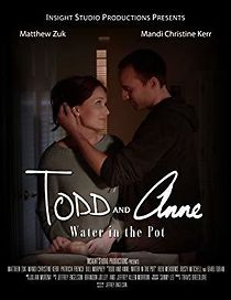 Watch Todd and Anne