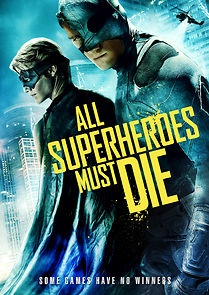 Watch All Superheroes Must Die