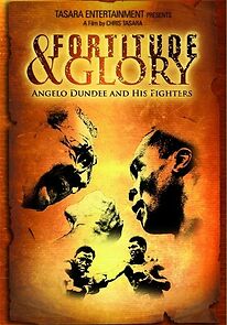 Watch Fortitude and Glory: Angelo Dundee and His Fighters