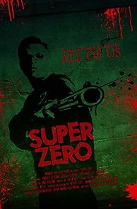 Watch Super Zero
