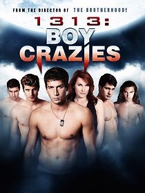 Watch 1313: Boy Crazies