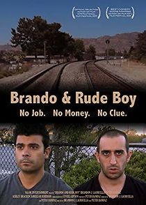 Watch Brando and Rude Boy