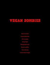 Watch Vegan Zombies