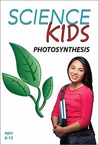 Watch Science Kids: Photosynthesis