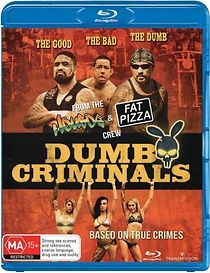 Watch Dumb Criminals: The Movie
