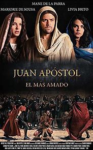 Watch Juan Apóstol, El Más Amado