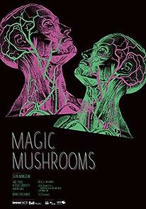 Watch Magic Mushrooms
