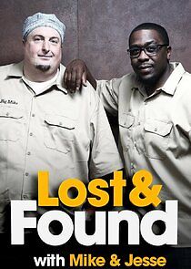 Watch Lost & Found with Mike & Jesse
