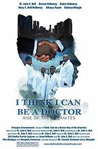 Watch I Think I Can Be a Doctor, Rise of the Urbanites