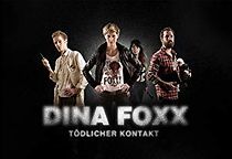 Watch Dina Foxx: Deadly Contact