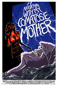 Watch An Evening with My Comatose Mother (Short 2011)