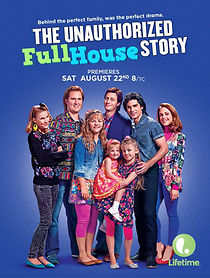 Watch The Unauthorized Full House Story