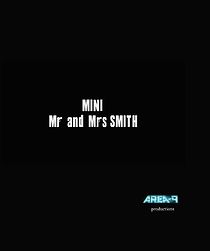 Watch Mini Mr. and Mrs. Smith