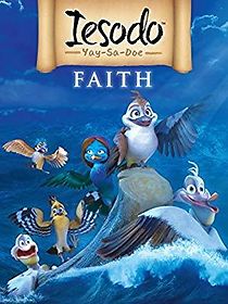 Watch Iesodo: Faith