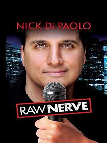 Watch Nick DiPaolo: Raw Nerve