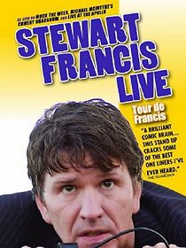 Watch Stewart Francis: Tour De Francis
