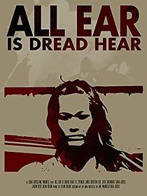 Watch All Ear is Dread Hear
