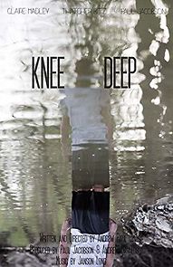 Watch Knee Deep