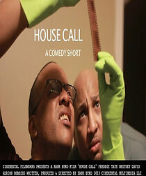 Watch House Call: A Dr. Dave Mis-Adventure (Short 2013)