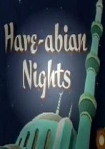 Watch Hare-Abian Nights