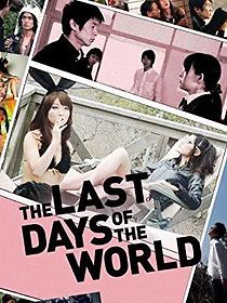 Watch The Last Days of the World