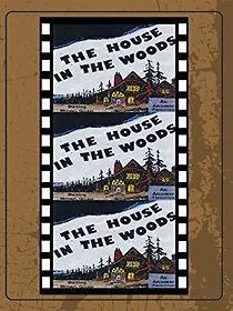 Watch The House in the Woods
