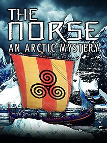 Watch The Norse: An Arctic Mystery