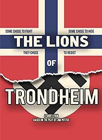 Watch The Lions of Trondheim