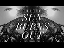 Watch Sebell: Till the Sun Burns Out