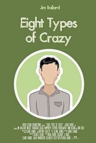 Watch Eight Types of Crazy