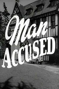 Watch Man Accused