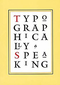 Watch Typographically Speaking: A Conversation with Matthew Carter