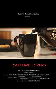 Watch Caffeine Lovers