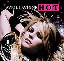 Watch Avril Lavigne: Hot