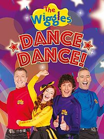 Watch The Wiggles: Dance Dance!