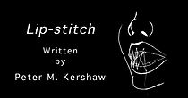 Watch Lip-stitch (Short 2017)