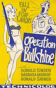 Watch Operation Bullshine