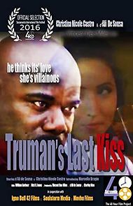 Watch Truman's Last Kiss