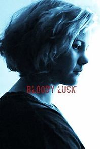 Watch Bloody Luck