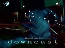 Watch Downcast