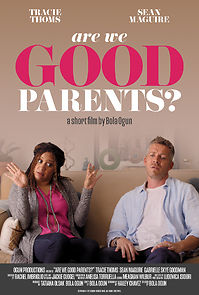 Watch Are We Good Parents?