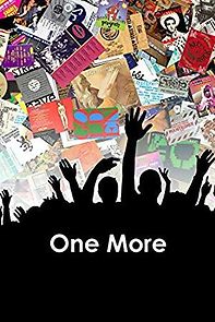 Watch One More: A Definitive History of UK Clubbing 1988-2008